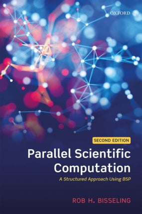 Parallel Scientific Computation 2e A Structured