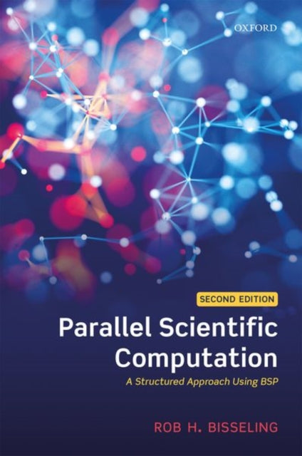 Parallel Scientific Computation 2e A Structured