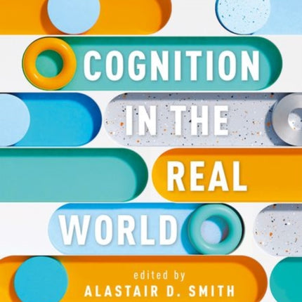 Cognition in the Real World