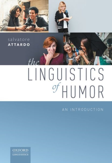 The Linguistics of Humor: An Introduction