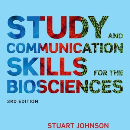 Study and Communication Skills for the Biosciences