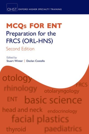 MCQs for ENT 2e Preparation for the FRCS ORLHNS