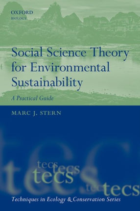Social Science Theory for Environmental Sustainability