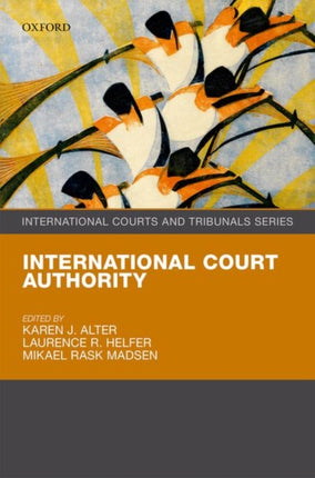 International Court Authority International Courts and Tribunals Series