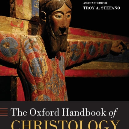 The Oxford Handbook of Christology