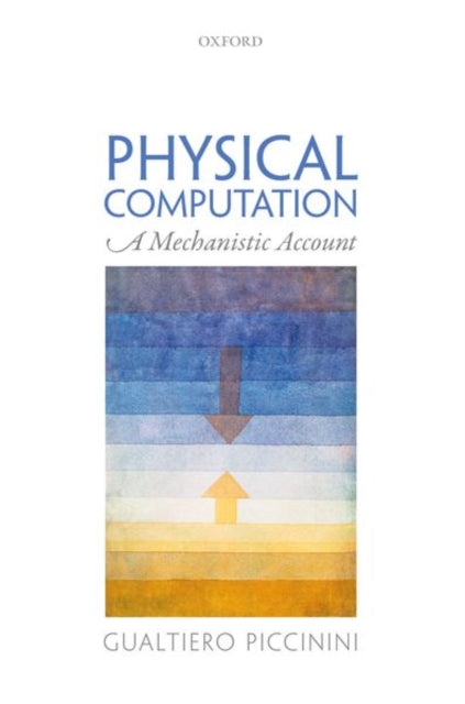 Physical Computation A Mechanistic Account
