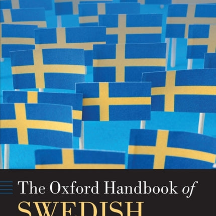 The Oxford Handbook of Swedish Politics