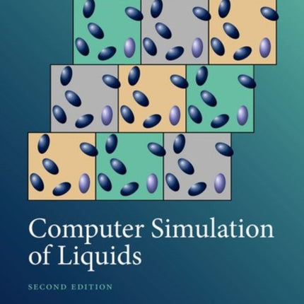 Computer Simulation of Liquids