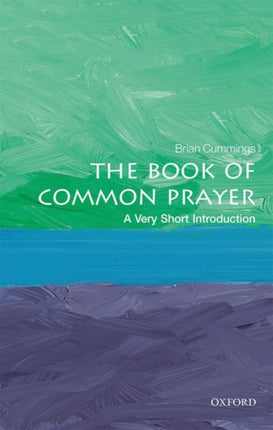 The Book of Common Prayer: A Very Short Introduction