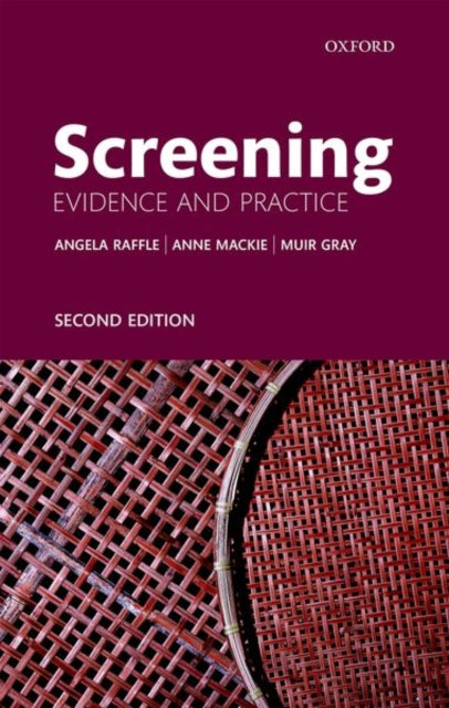 Screening Evidence and Practice