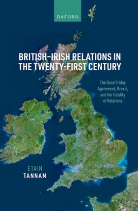 BritishIrish Relations in the TwentyFirst Century