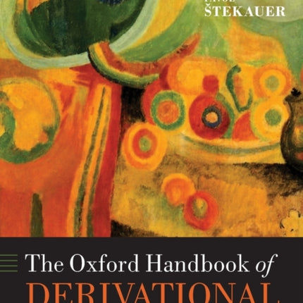The Oxford Handbook of Derivational Morphology