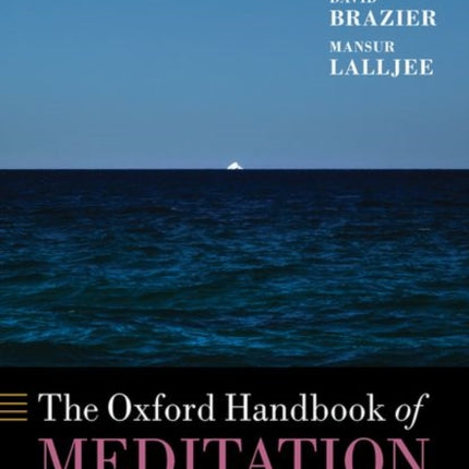 The Oxford Handbook of Meditation