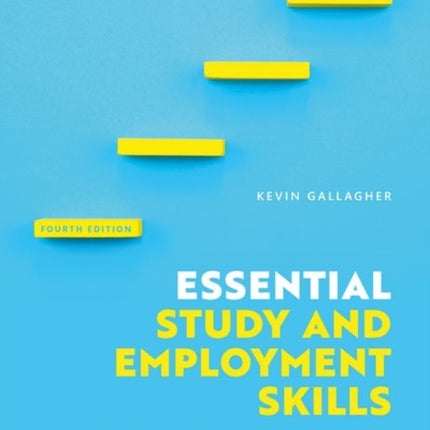 Essential Study and Employment Skills for Business and Management Students