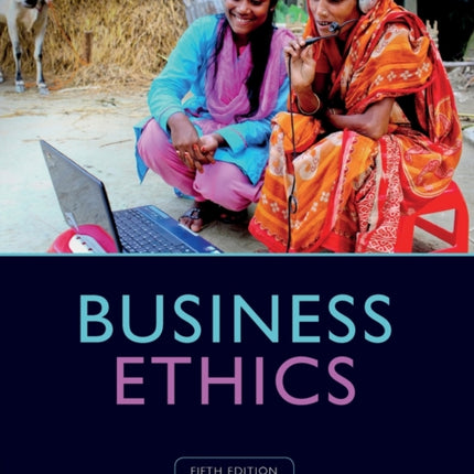 Business Ethics: Managing Corporate Citizenship and Sustainability in the Age of Globalization