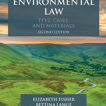 Environmental Law: Text, Cases & Materials