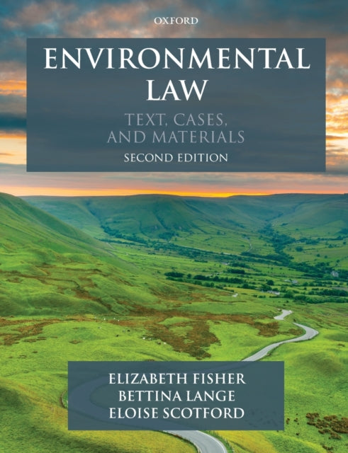 Environmental Law: Text, Cases & Materials