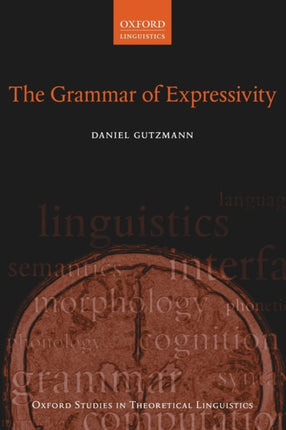 The Grammar of Expressivity