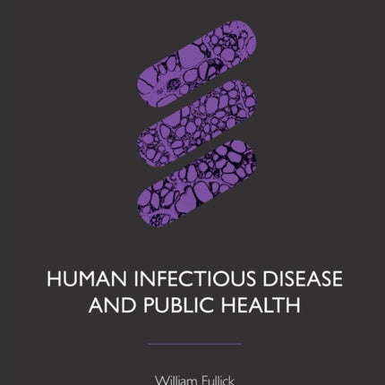 Human Infectious Disease and Public Health