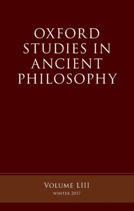 Oxford Studies Ancient Philosophy 53 Oxford Studies in Ancient Philosophy
