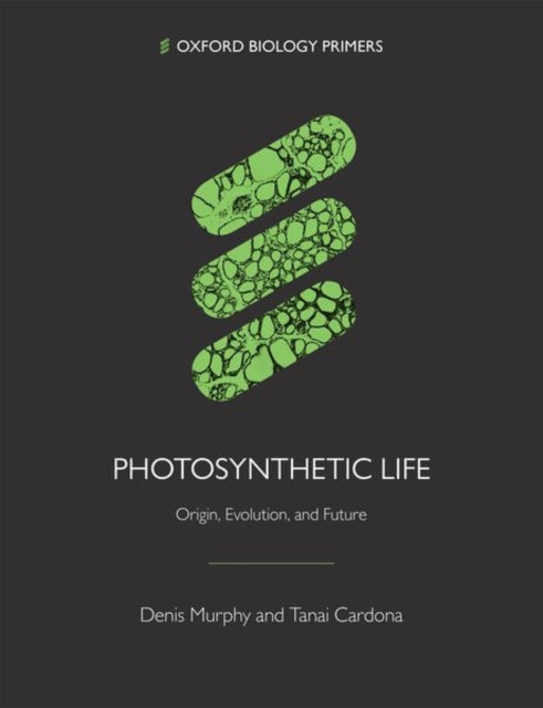 Photosynthetic Life: Origin, Evolution, and Future