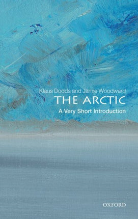 The Arctic: A Very Short Introduction