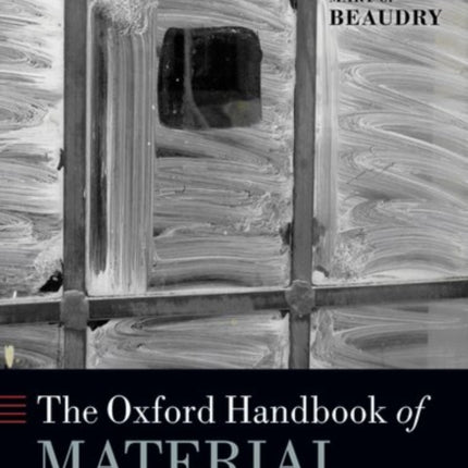 The Oxford Handbook of Material Culture Studies Oxford Handbooks