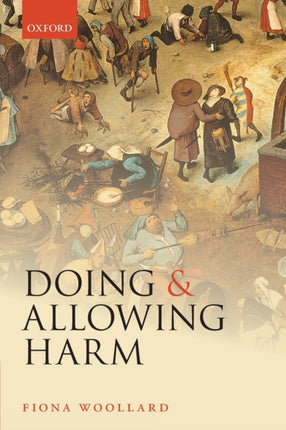 Doing and Allowing Harm