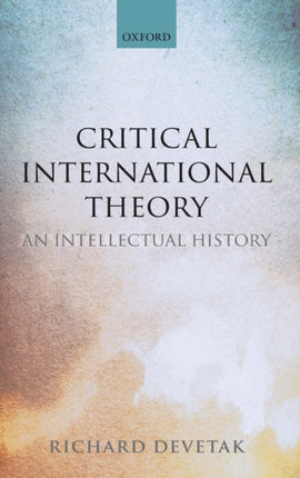 Critical International Theory