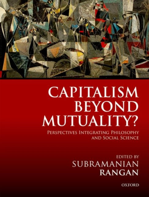 CAPITALISM BEYOND MUTUALITY C Perspectives