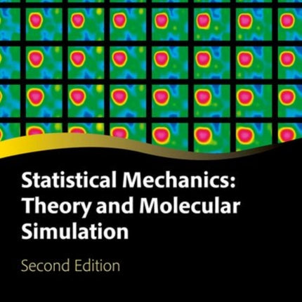 Statistical Mechanics: Theory and Molecular Simulation