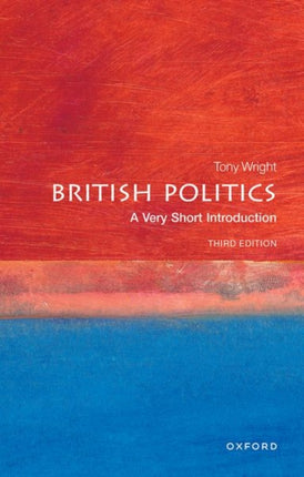 British Politics: A Very Short Introduction