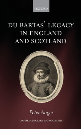 Du Bartas Legacy in England and Scotland