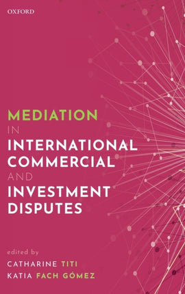 MEDIATION INT COMM  INVEST DISPUTES C