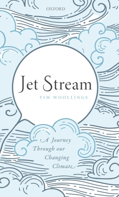 Jet Stream: A Journey Through our Changing Climate