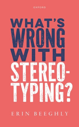 Whats Wrong with Stereotyping