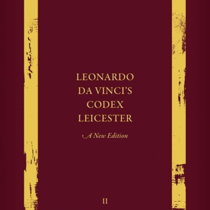 Leonardo Da Vincis Codex Leicester A New Edition