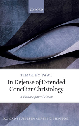 In Defense of Extended Conciliar Christology A