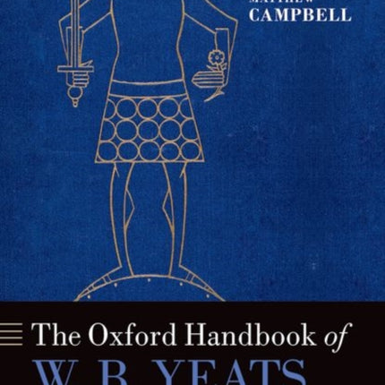 The Oxford Handbook of W.B. Yeats