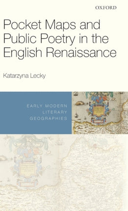 Pocket Maps and Public Poetry in the English