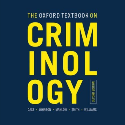 The Oxford Textbook on Criminology