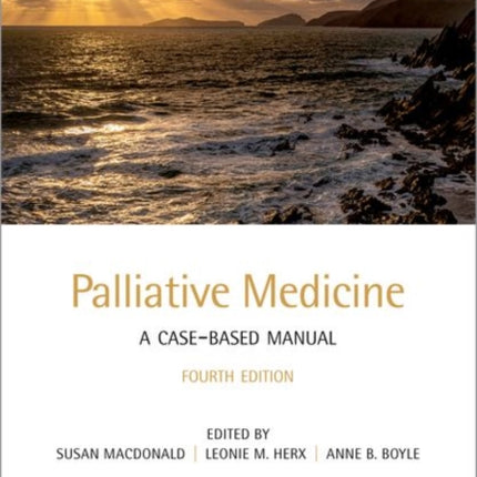 Palliative Medicine: A Case-Based Manual