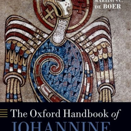 The Oxford Handbook of Johannine Studies