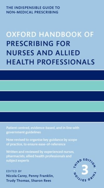 Oxford Handbook of Prescribing for Nurses and