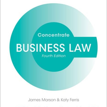 Business Law Concentrate: Law Revision and Study Guide