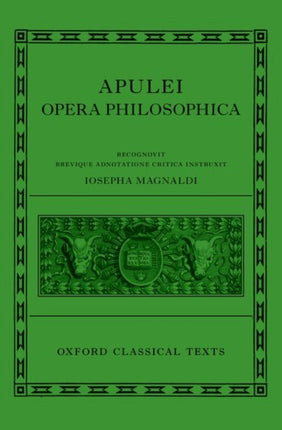 Apuleius: Philosophical Works (Apulei Opera Philosophica)