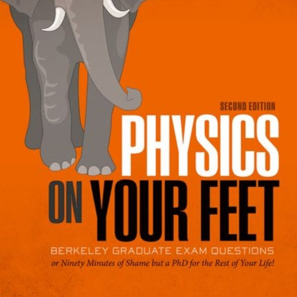 Physics on Your Feet: Berkeley Graduate Exam Questions