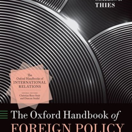 The Oxford Handbook of Foreign Policy Analysis