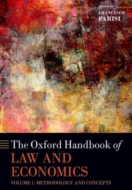 The Oxford Handbook of Law and Economics