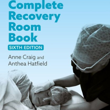 The Complete Recovery Room Book